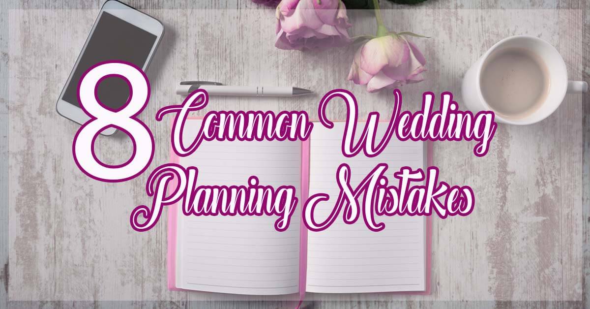 8 Common Wedding Planning Mistakes Hizon's Catering